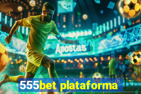 555bet plataforma